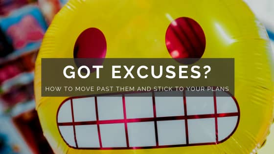 got excuses graphic